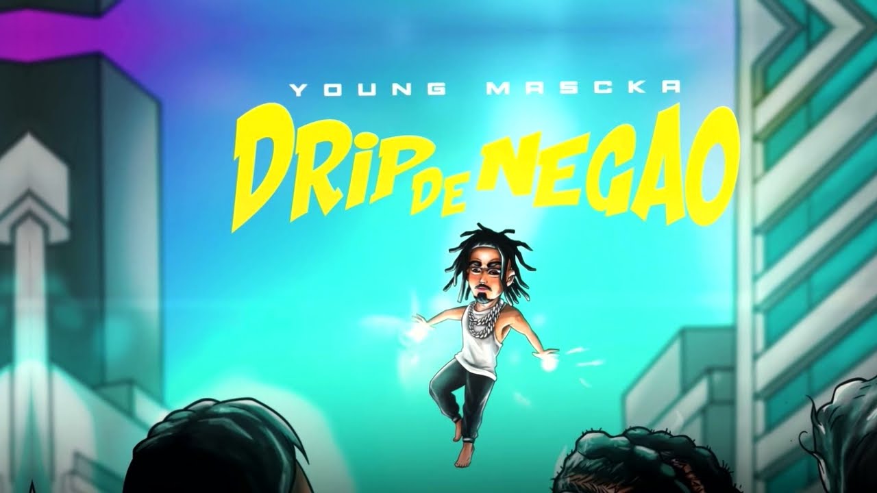 Drip de Negão 1 e 2