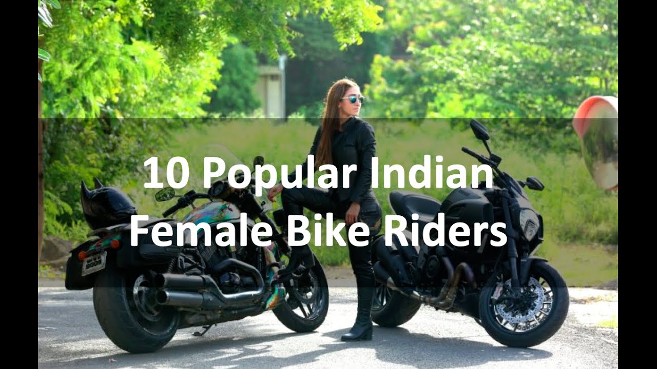 10 Popular Indian Female Bike Riders