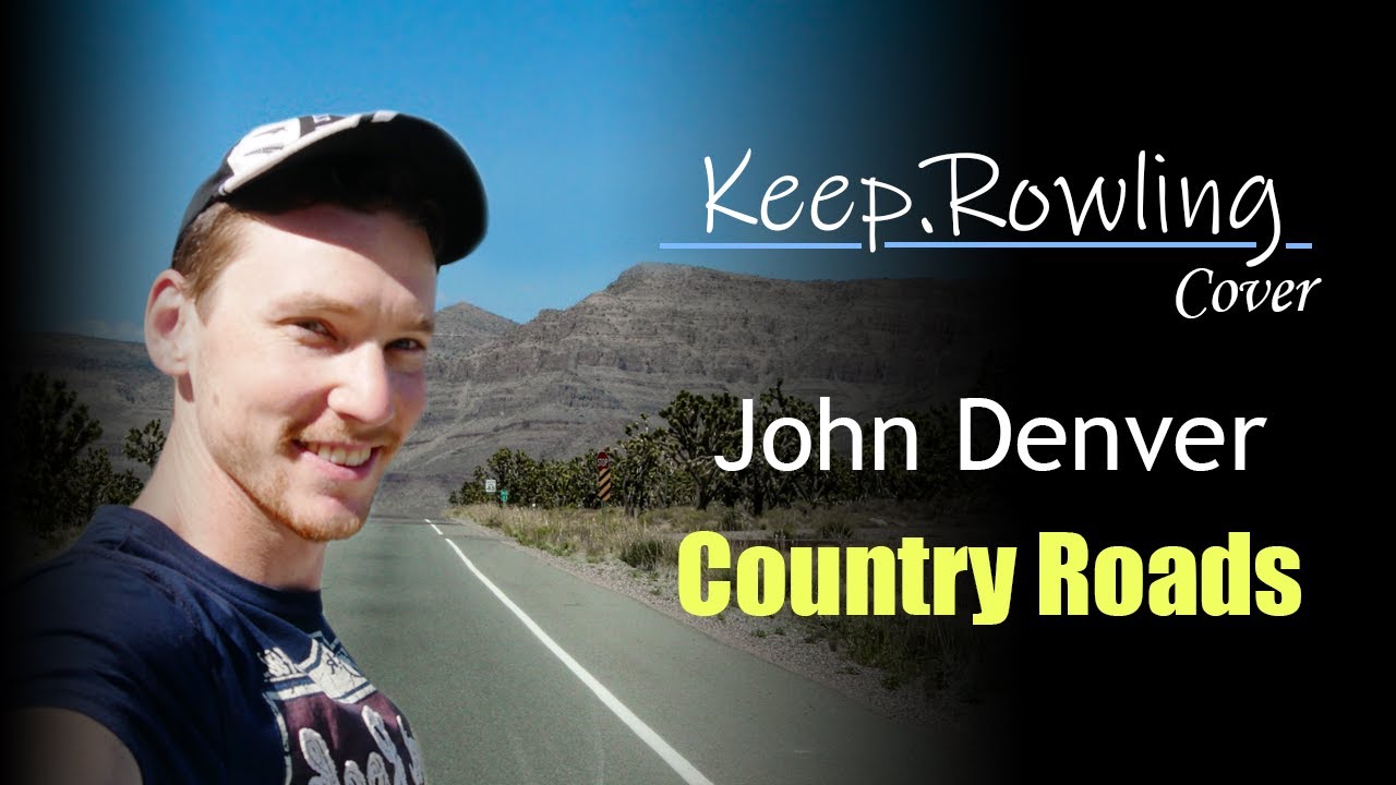 John Denver - Country Roads Cover by Keep Rowling