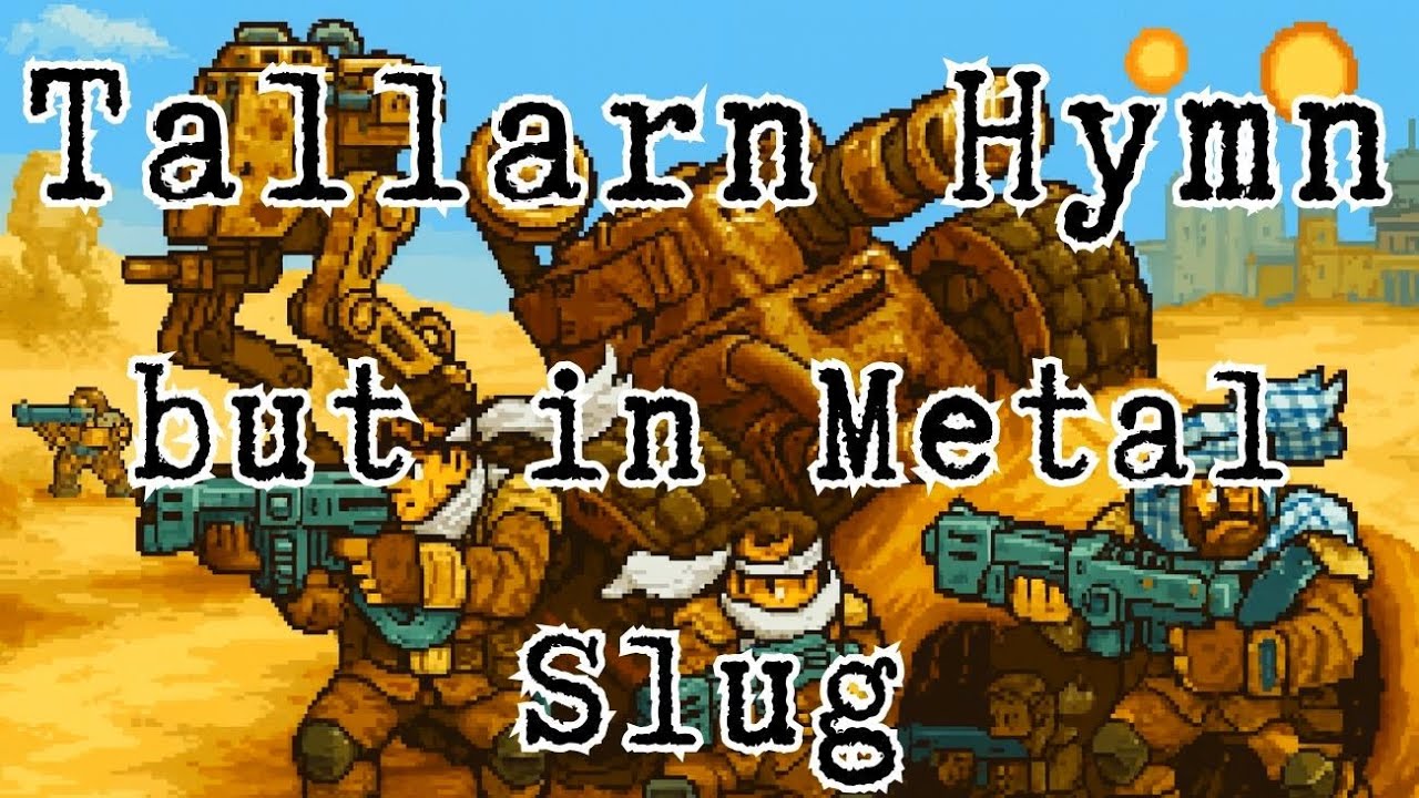 Tallarn Slug - Metal Slug Desert Theme WH40k Cover | Warhammer 40k Inspired Music