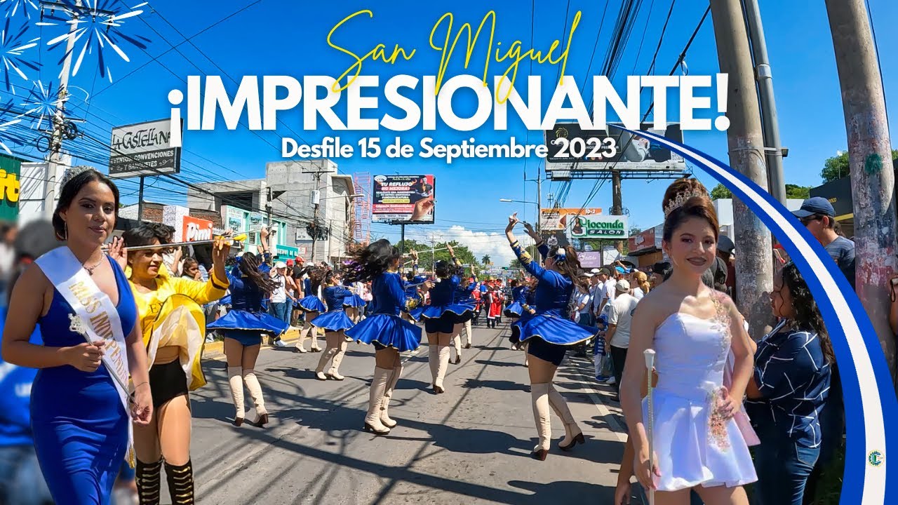 ¡HISTÓRICO! Así se Vivió el 15 de Septiembre 2023 | SAN MIGUEL