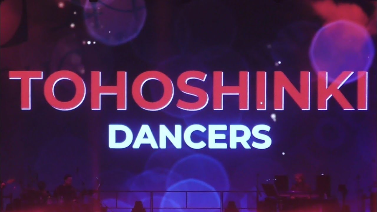 [230625] TOHOSHINKI DANCERS