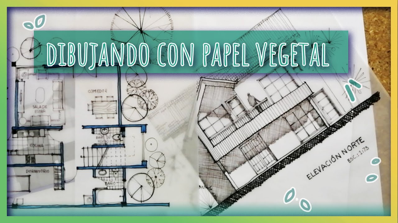 Papel vegetal - croquis de arquitectura