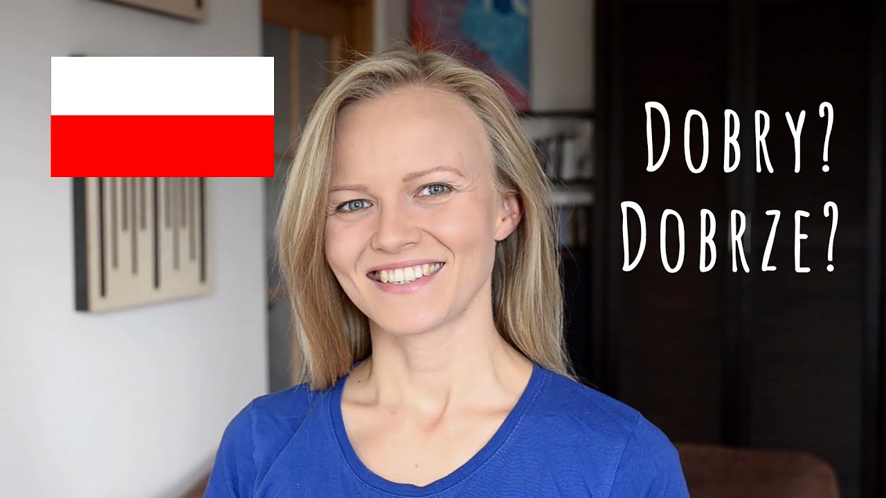 Polish lesson with Dorota: Dobry czy dobrze? (A1-A2 level)