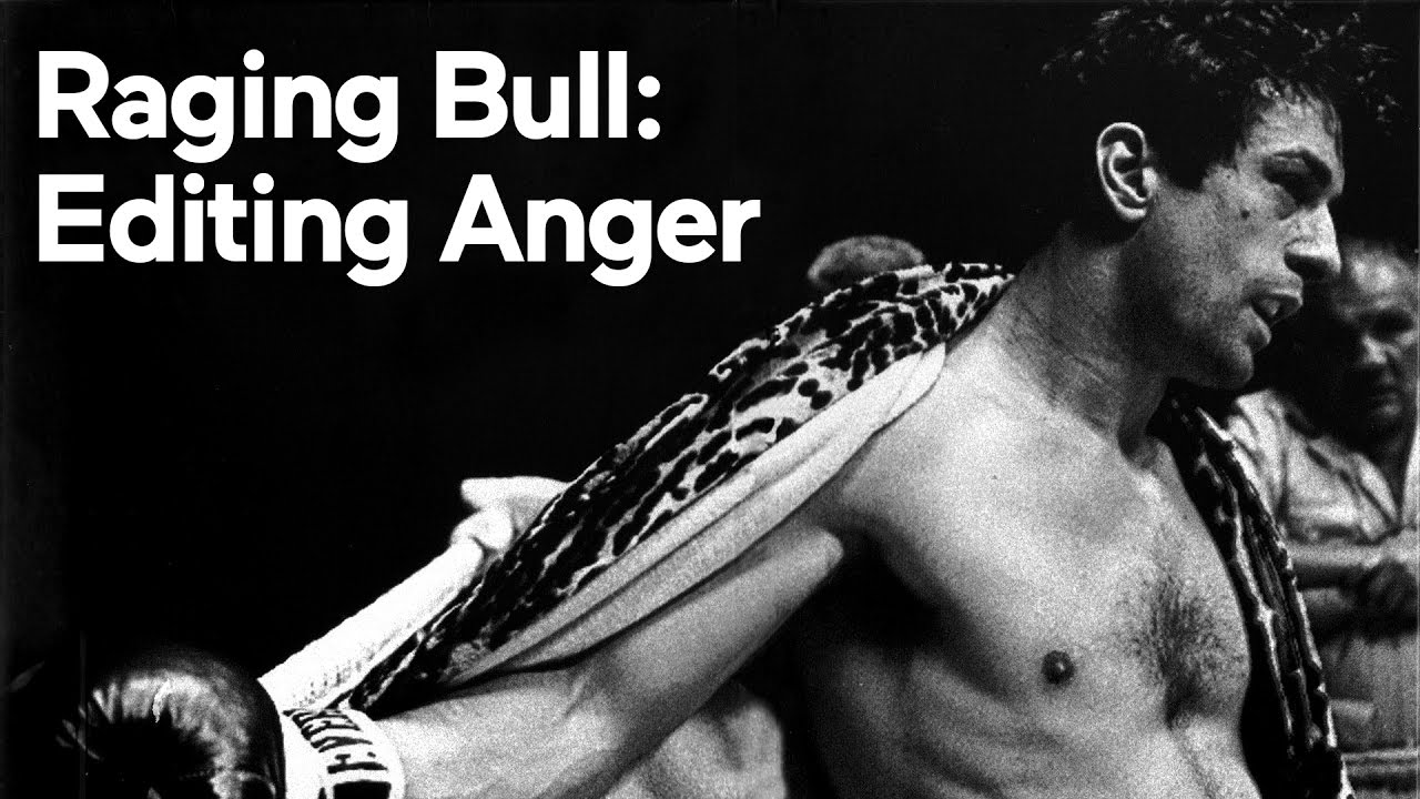Raging Bull — Editing Anger