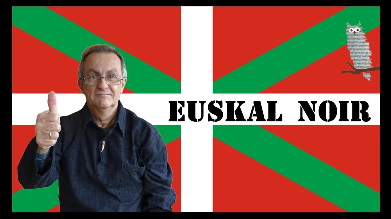 NOVELA NEGRA: EUSKAL NOIR