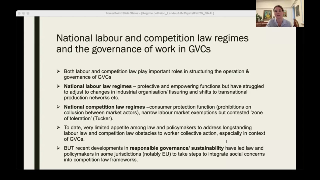 The Law of Global Value Chains Workshop: Ingrid Landau & Shae McCrystal, Competition, Labour & GVCs