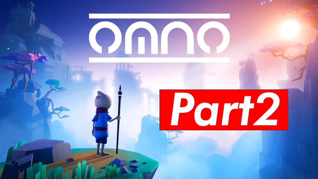 Omno Gameplay - Walkthrough Part 2 Playthrough (No Commentary)