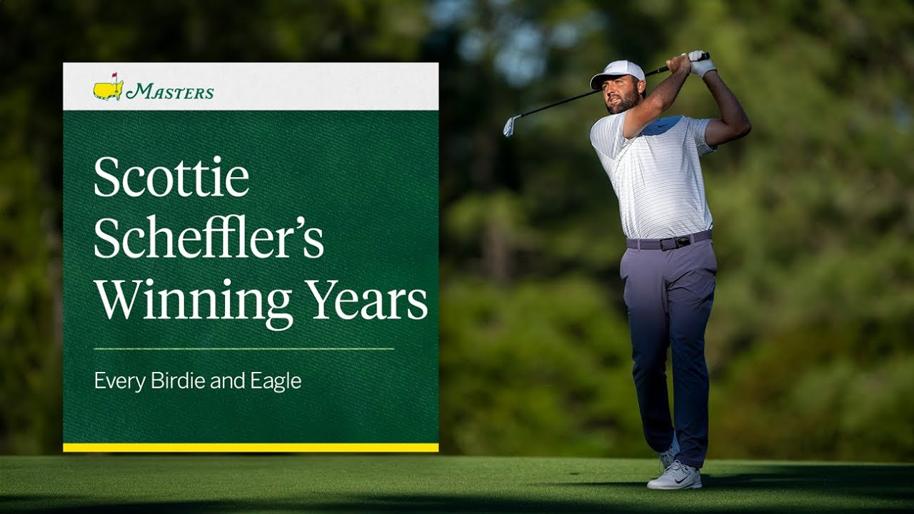 Every Birdie and Eagle From Scottie Scheffler&rsquo;s Masters Victories