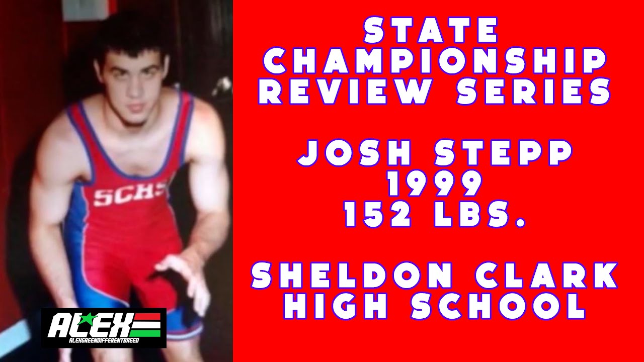State Wrestling Championship match review w/ Josh Stepp (Sheldon Clark; 1999 152 lbs.)