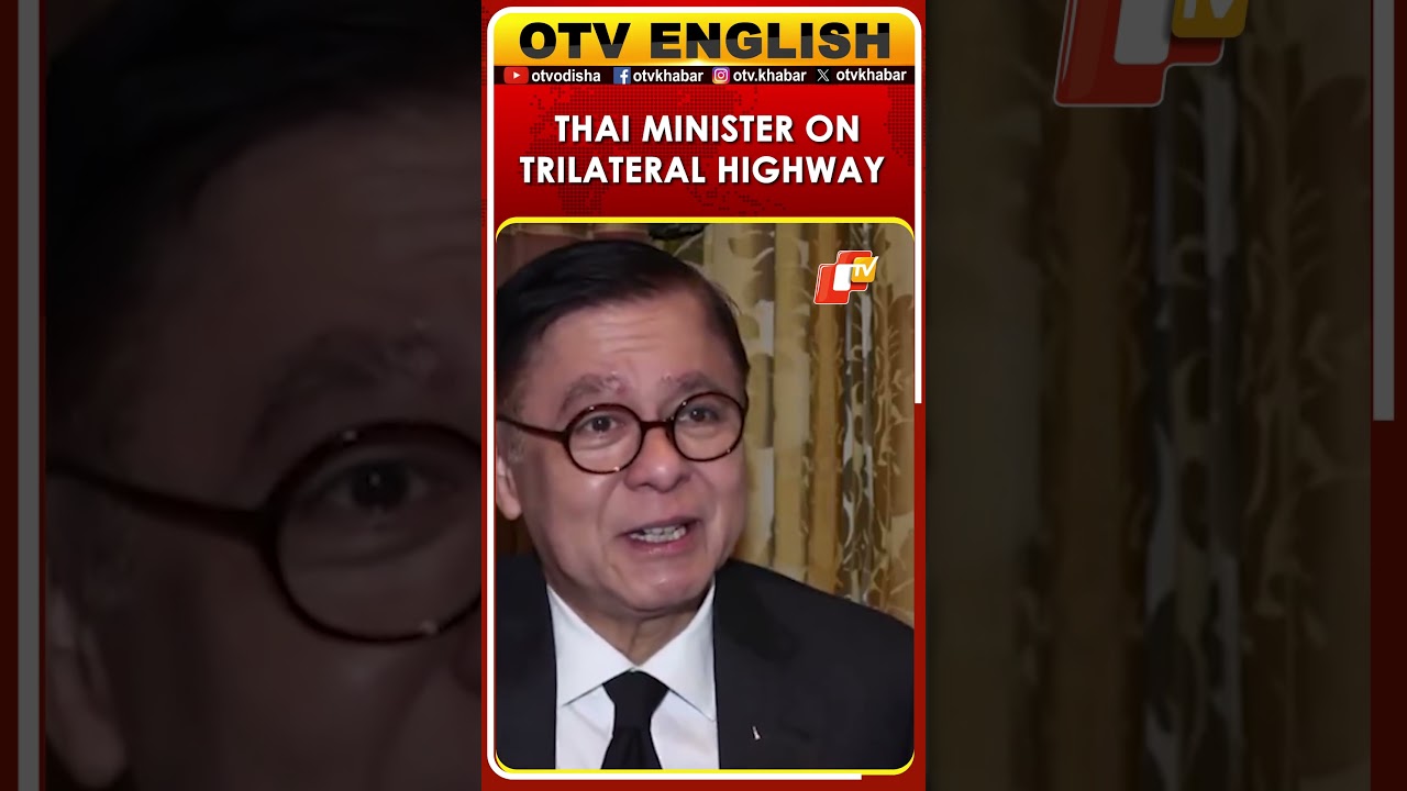 Thai Minister Says India-Myanmar-Thailand Highway Stalled Due To Instability In Myanmar