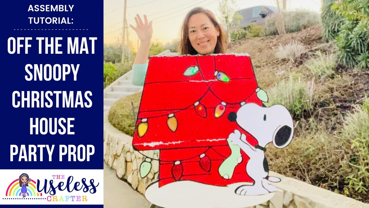 Cricut Off The Mat Snoopy Christmas Prop with Lights | Assembly Tutorial  Part 1 The Useless Crafter
