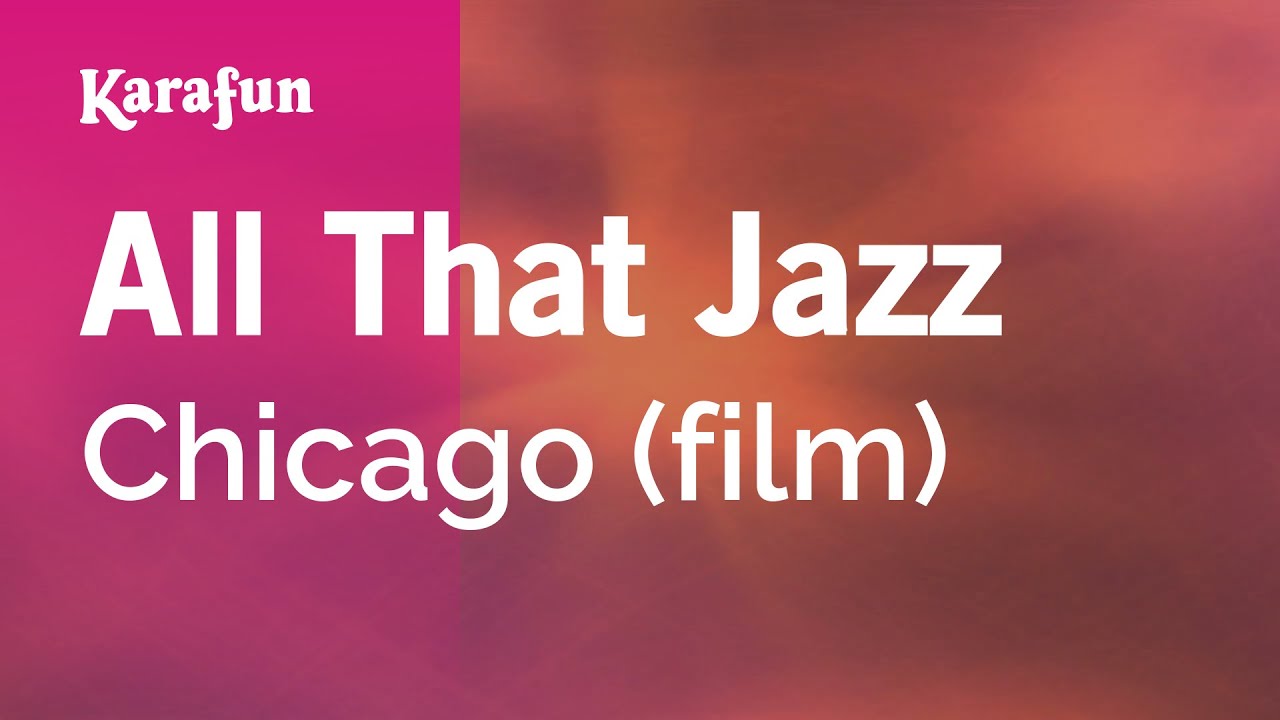 Overture / And All That Jazz - Chicago (film) | Karaoke Version | KaraFun