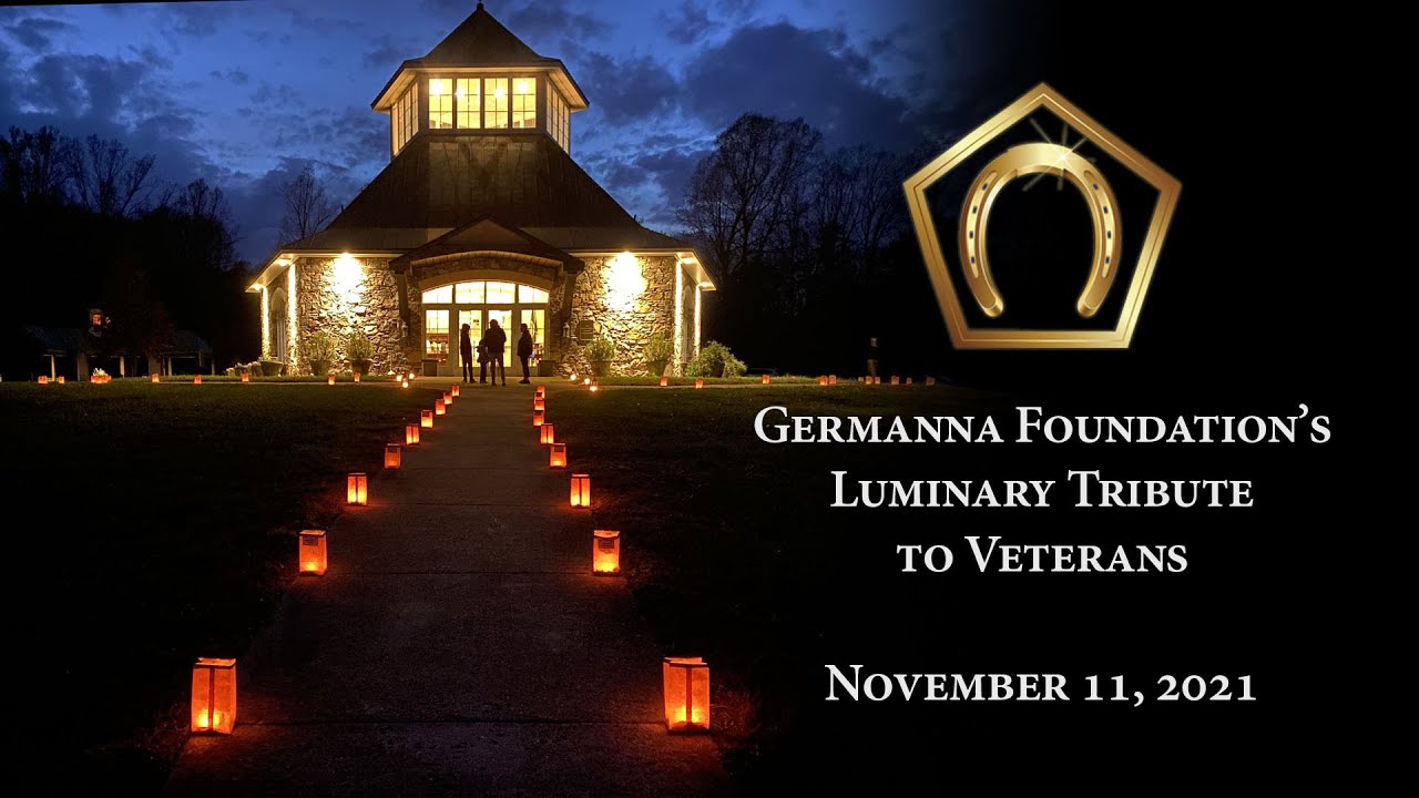 Germanna Foundation's Luminary Tribute to Veterans, November 11, 2021