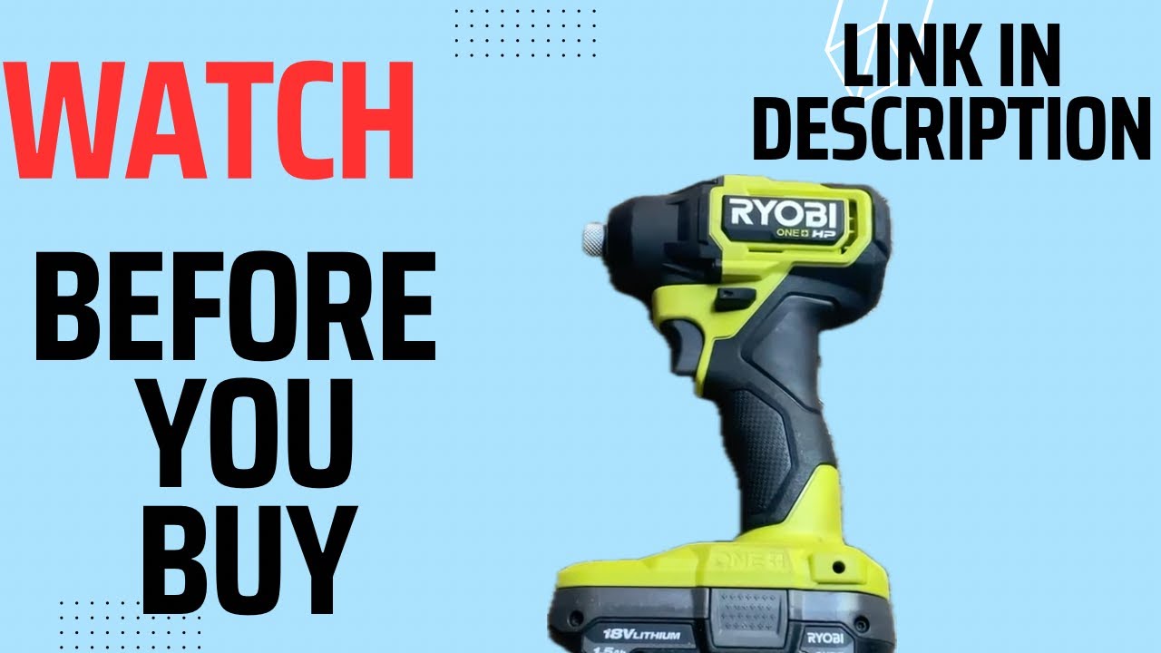 Honest Review of Ryobi ONE+ 18V Cordless Impact Driver Kit
