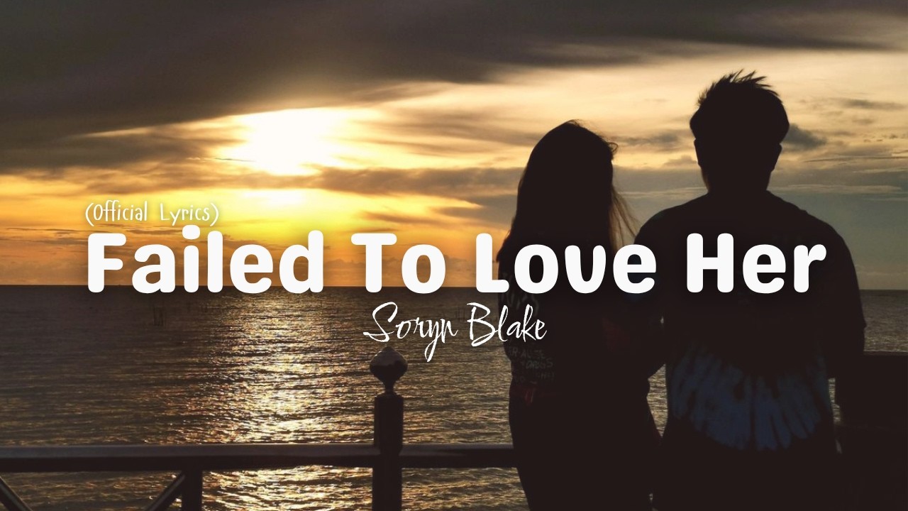 Failed to love her -  Emotional Romantic Love Song (Official Lyrics Video)