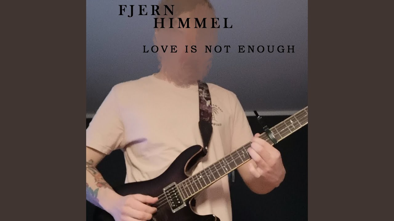 Love Is Not Enough