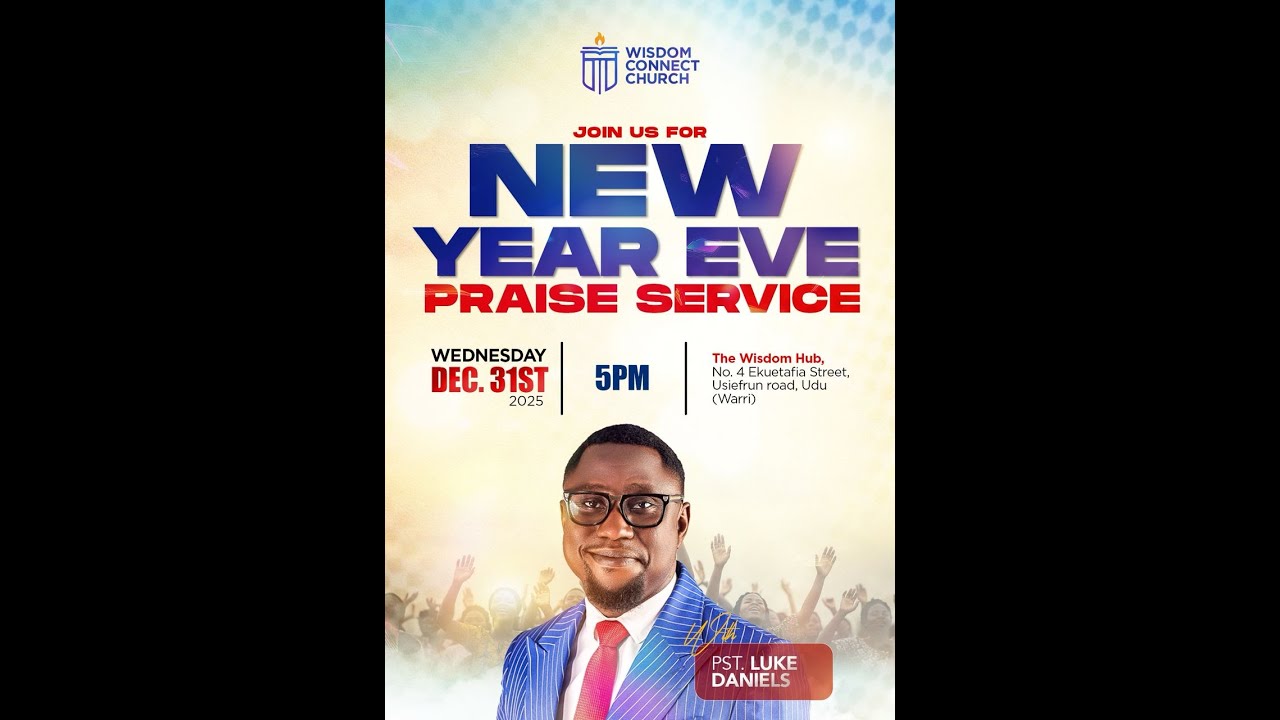 New Year Eve- Praise Service | December 31st, 2025 | Pst. Luke Daniels
