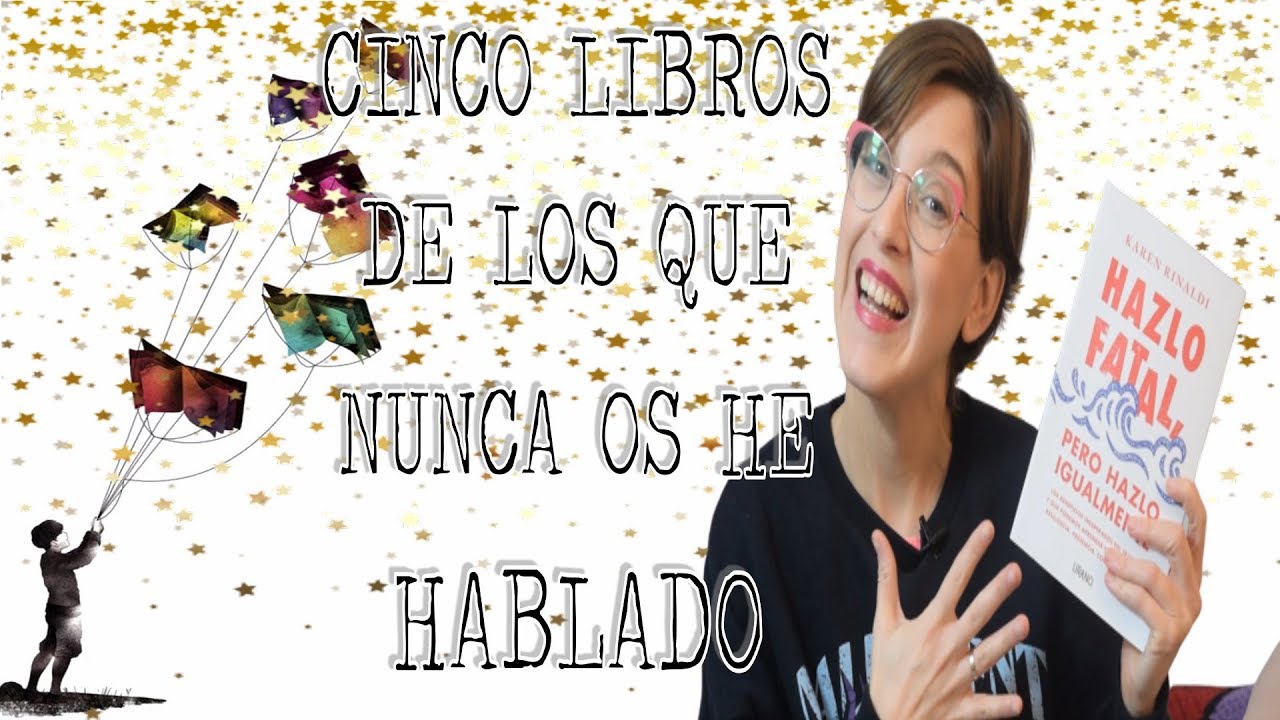 5 Libros de los que nunca hab&iacute;a hablado