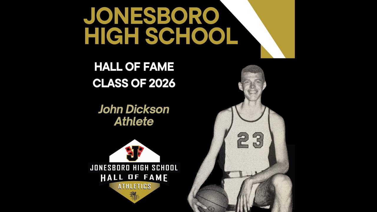 Jonesboro High School Athletics Hall of Fame: John Dickson
