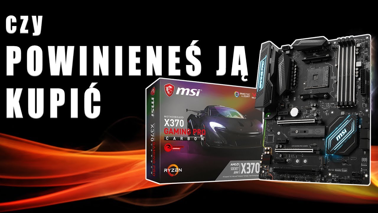 MSI X370 GAMING PRO CARBON - test płyty gł&oacute;wnej pod Ryzena - opinia - VBTpc
