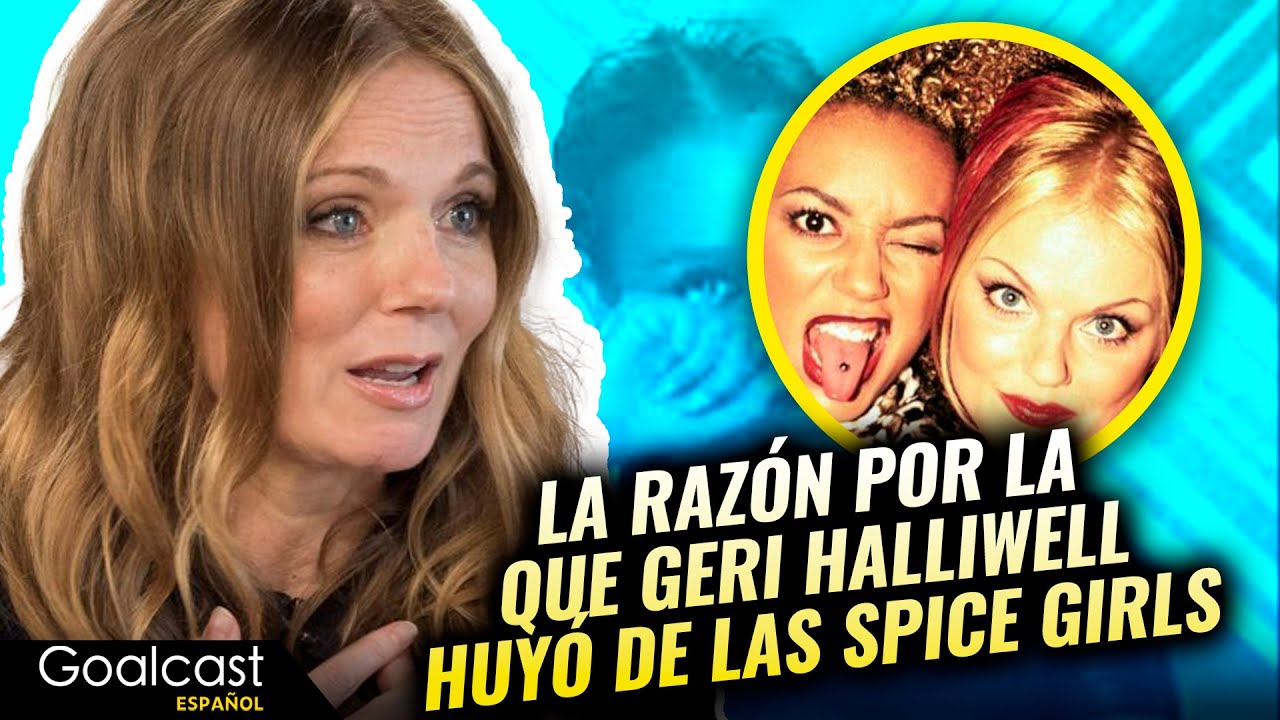 Lo que el mundo NUNCA SUPO de las Spice Girls | Goalcast Español