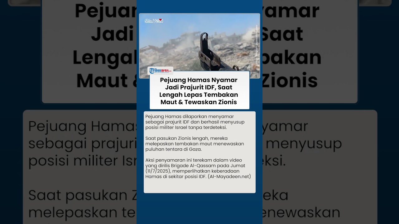 Pejuang Hamas Nyamar Jadi Prajurit Israel, Saat Lengah Lesatkan Tembakan Maut & Tewaskan Puluhan IDF