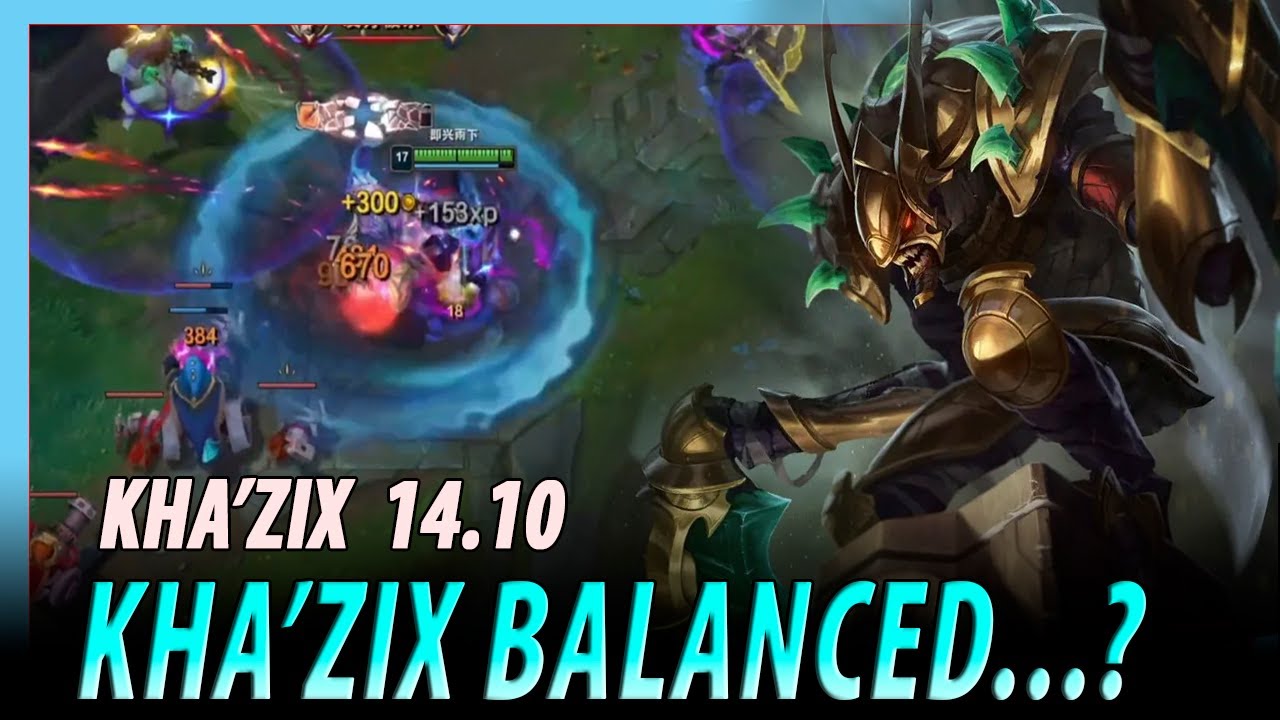 QIUYI KHAZIX -IS KHA'ZIX BALANCED...? | KHA'ZIX VS VIEGO