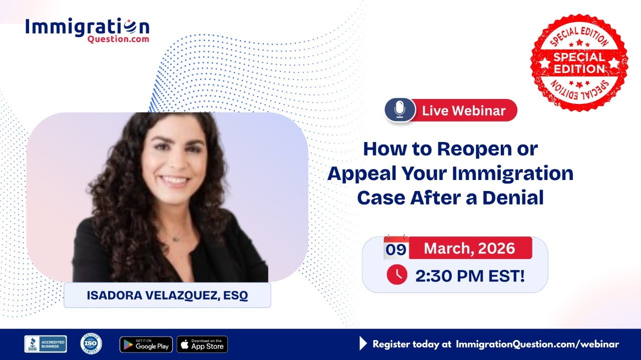 How to Reopen or Appeal Your Immigration Case After a Denial