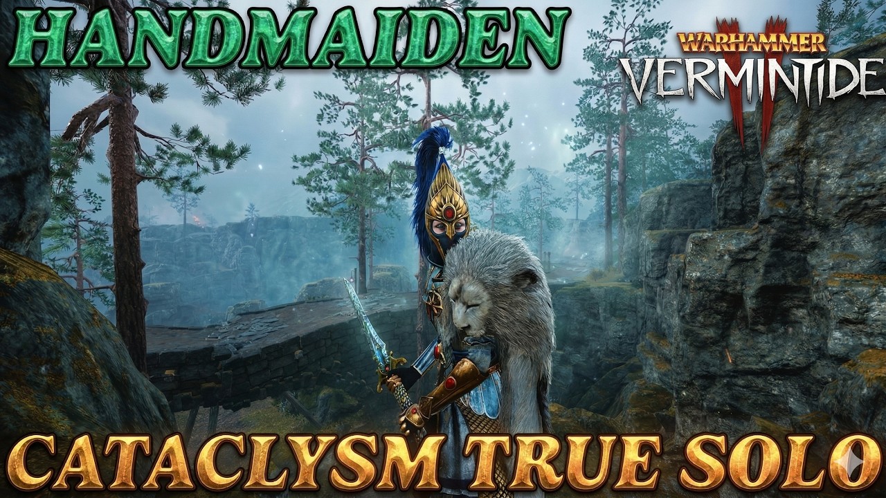 Handmaiden - Cataclysm True solo - Greatsword - Fort Brachsenbrucke  - Warhammer Vermintide 2