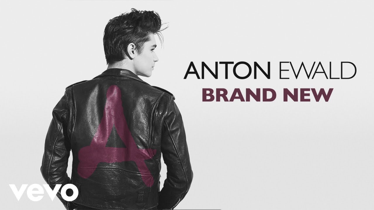 Anton Ewald - Brand New