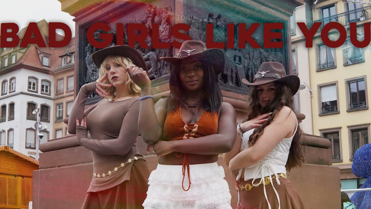 [DANCE IN PUBLIC FRANCE ] TOBII ‘BAD GIRLS LIKE YOU’ | DANCE COVER