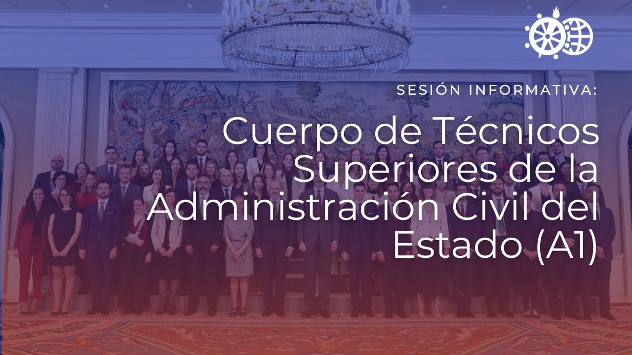 Sesión Informativa | Cuerpo Superior de Administradores Civiles del Estado (A1)