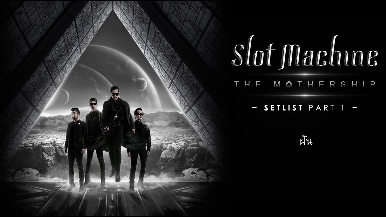 Slot Machine The Mothership setlist 1