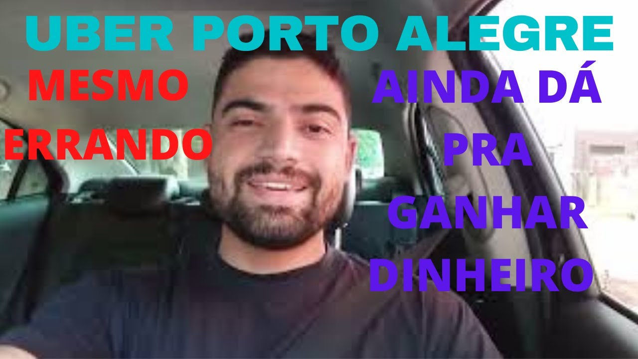 Uber Porto Alegre   Quanto da pra ganhar mesmo errando a estratégia #UBER #70