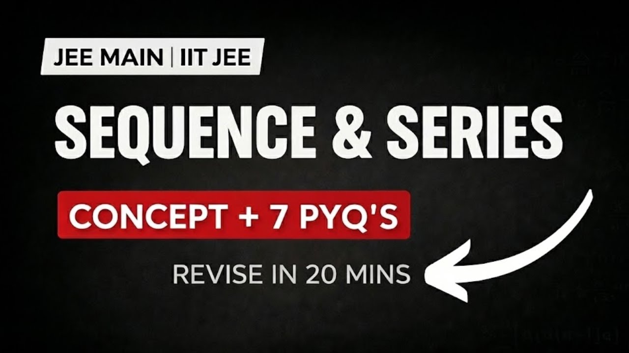Rare on YouTube! | Sequence & Series One Shot (Part 2) | JEE Main 2026