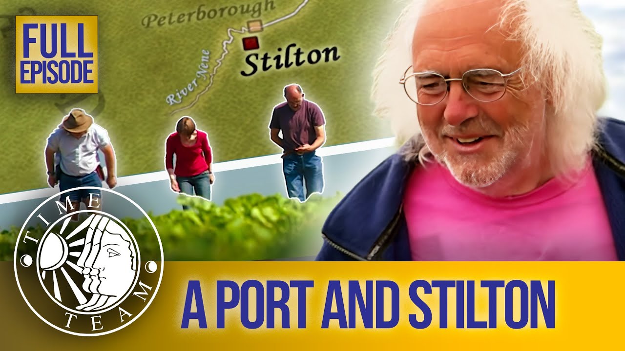 A Port and Stilton (Full Episode) | S14 EP6 | Time Team (Stilton, Cambridgeshire)