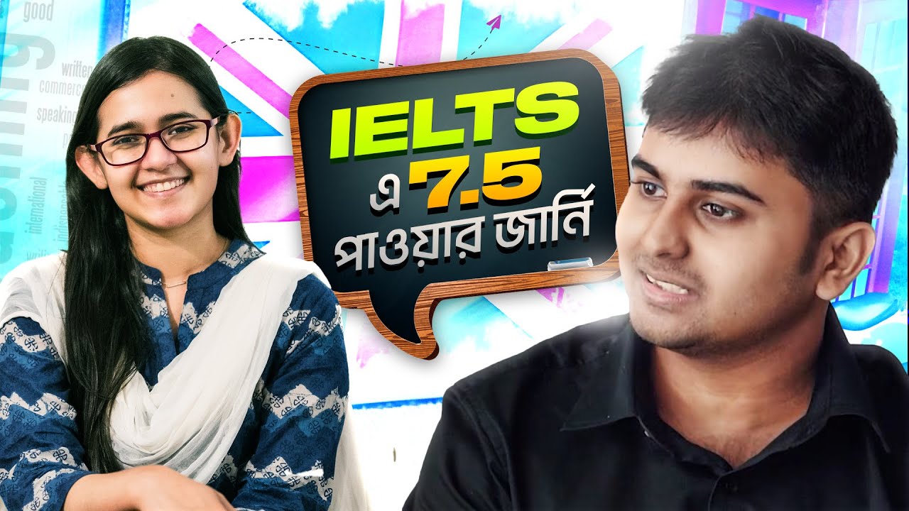 IELTS এ 7.5 পাওয়ার গল্প | IELTS Course by Munzereen Shahid