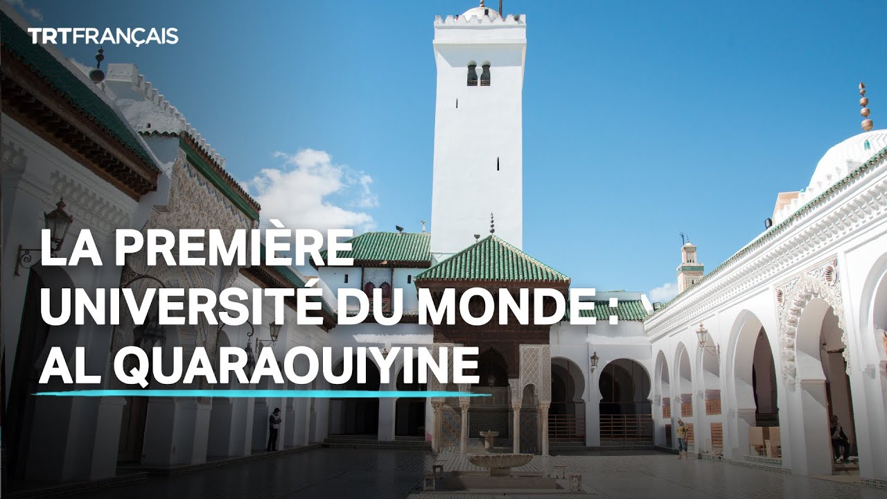 La première université du monde est encore active : Al Quaraouiyine