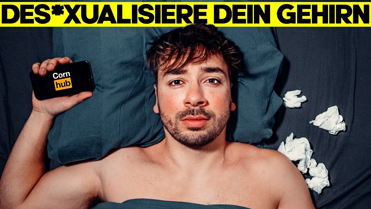 Wie du dein Gehirn des*xualisierst