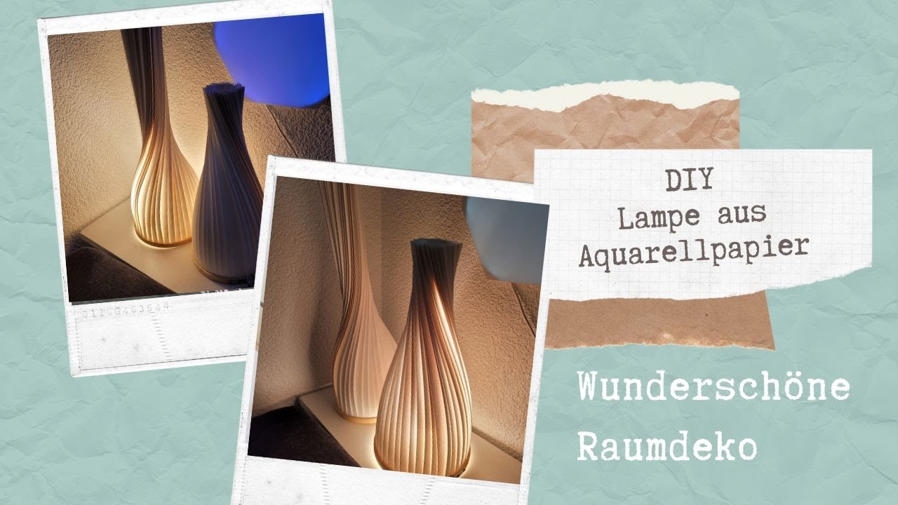 💡Papierlampe aus Aquarellpapier 💡Gestaltungsidee 💡Dekoration 💡Lampe herstellen 💡Günstig 💡DIY💡