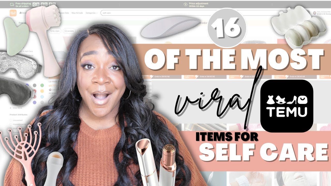 I Bought 16 Of The MOST VIRAL Temu Self Care Items