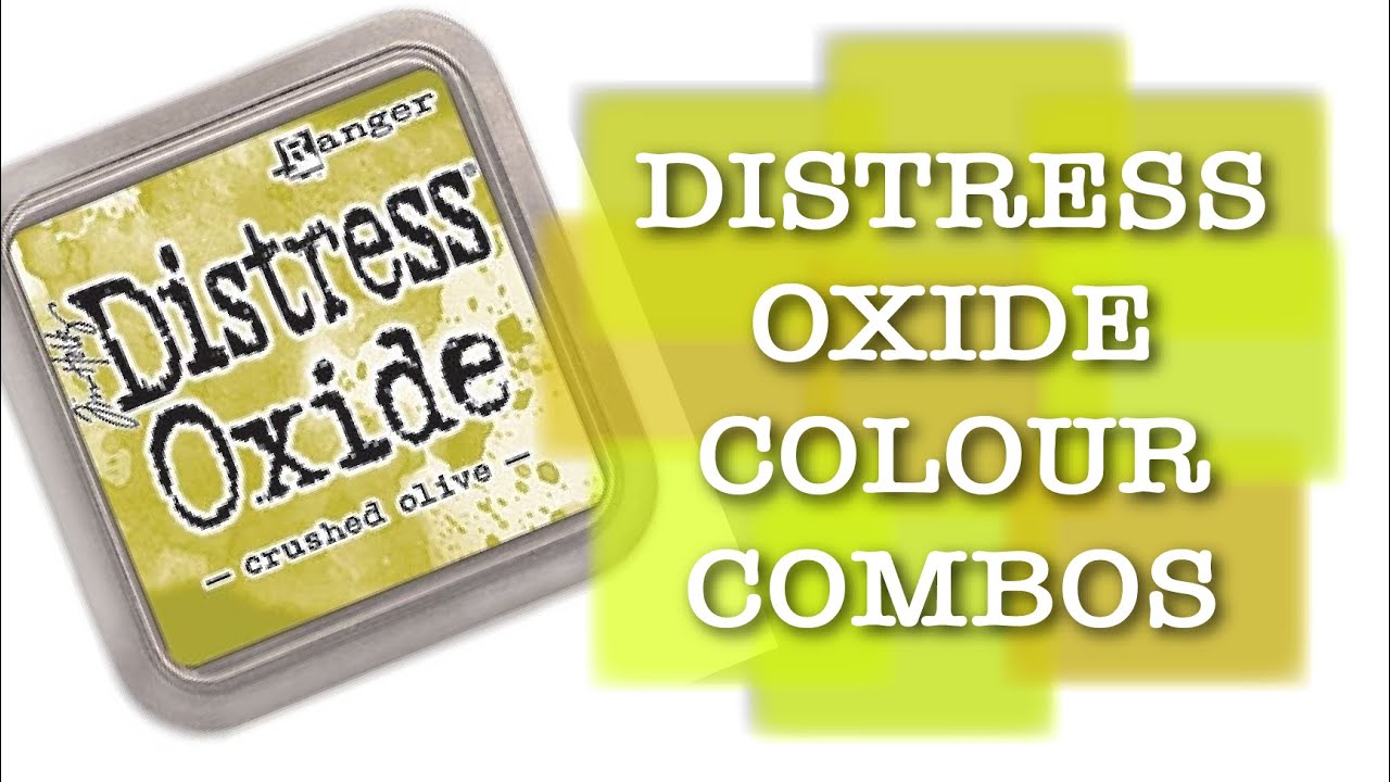 Комбинации цветов Distress Oxide - Crushed Olive