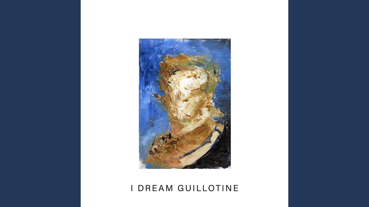 I Dream Guillotine
