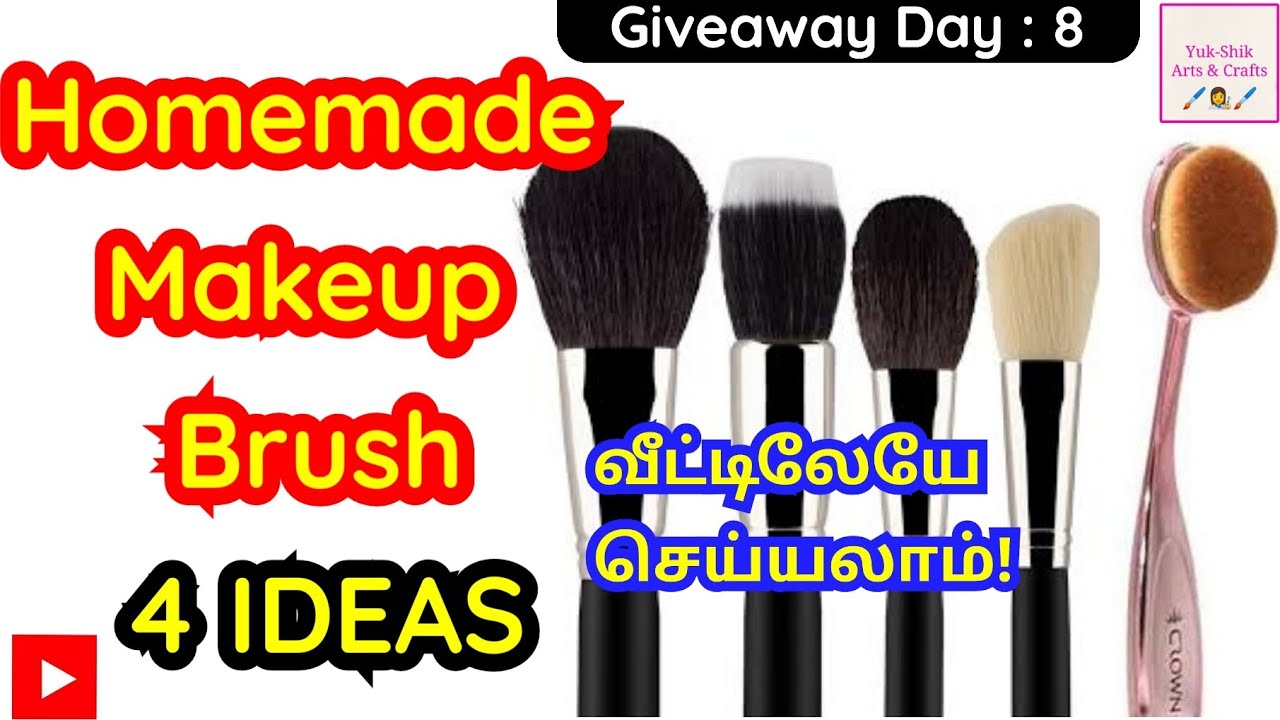 how to make diy homemade makeup brush in tamil/yuk shik arts and crafts