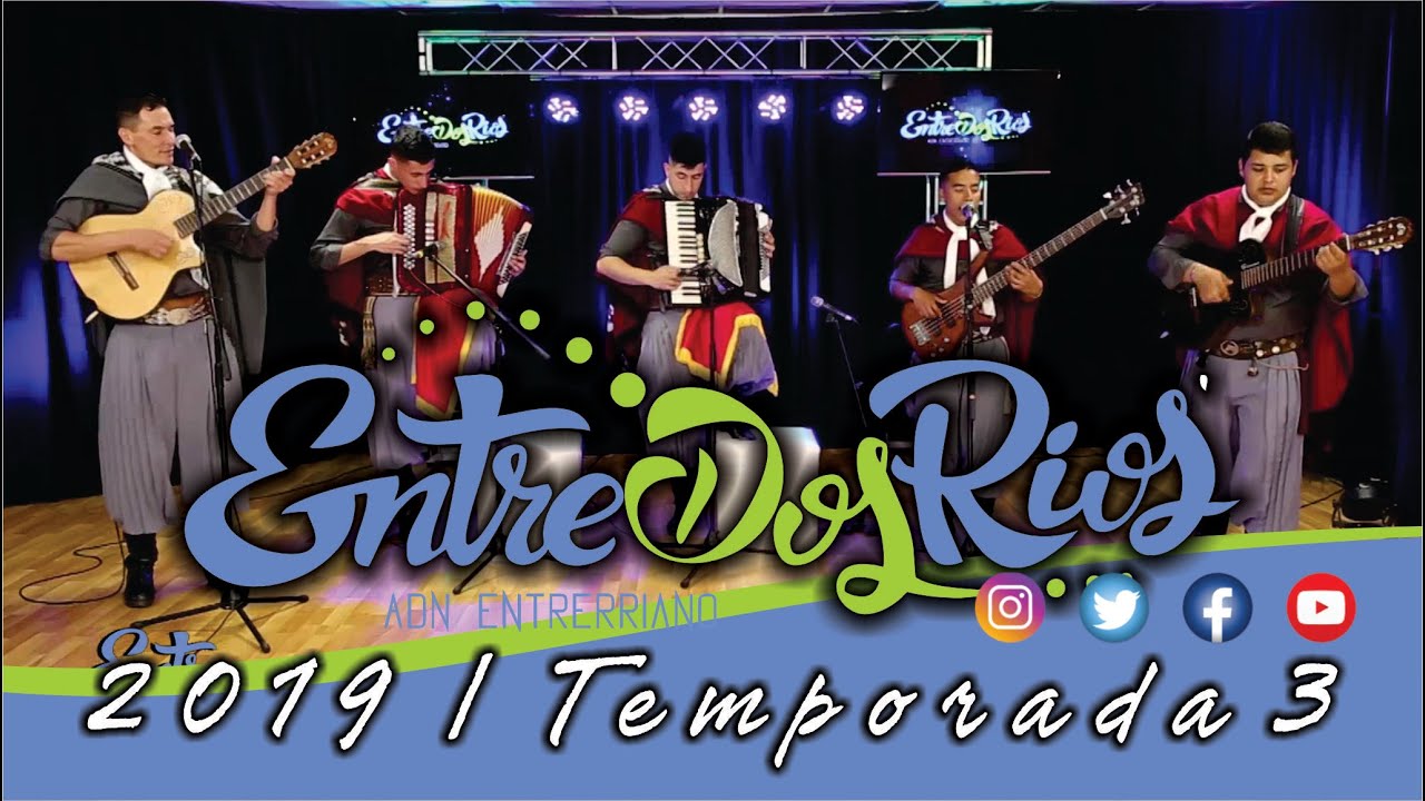 Entre Dos Ríos 2019 - GRUPO TUS AMIGOS