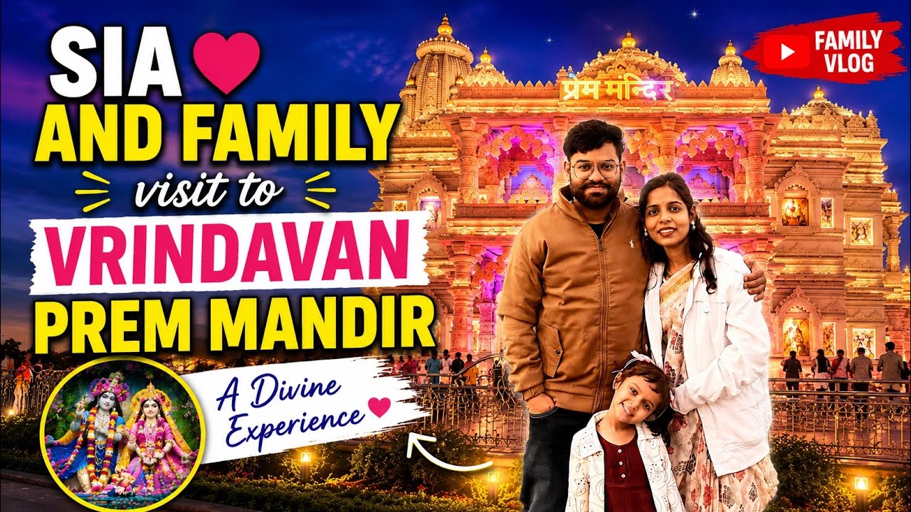 Sia ki Family visits Prem Mandir Vrindavan