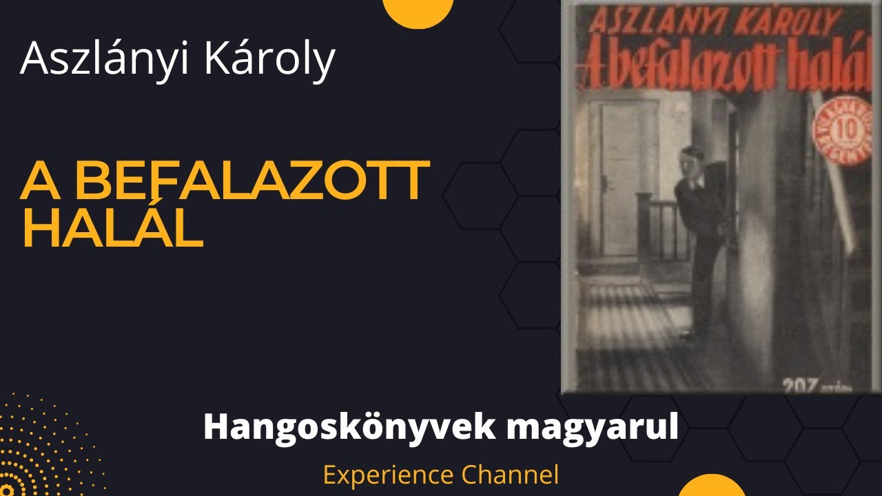 Aszlányi Károly: A befalazott halál (Hangoskönyv)