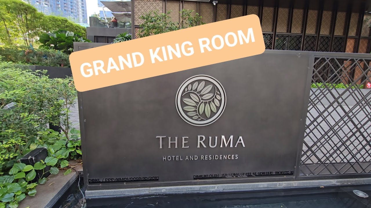 THE RUMA HOTEL & RESIDENCES, KUALA LUMPUR (GRAND KING ROOM)