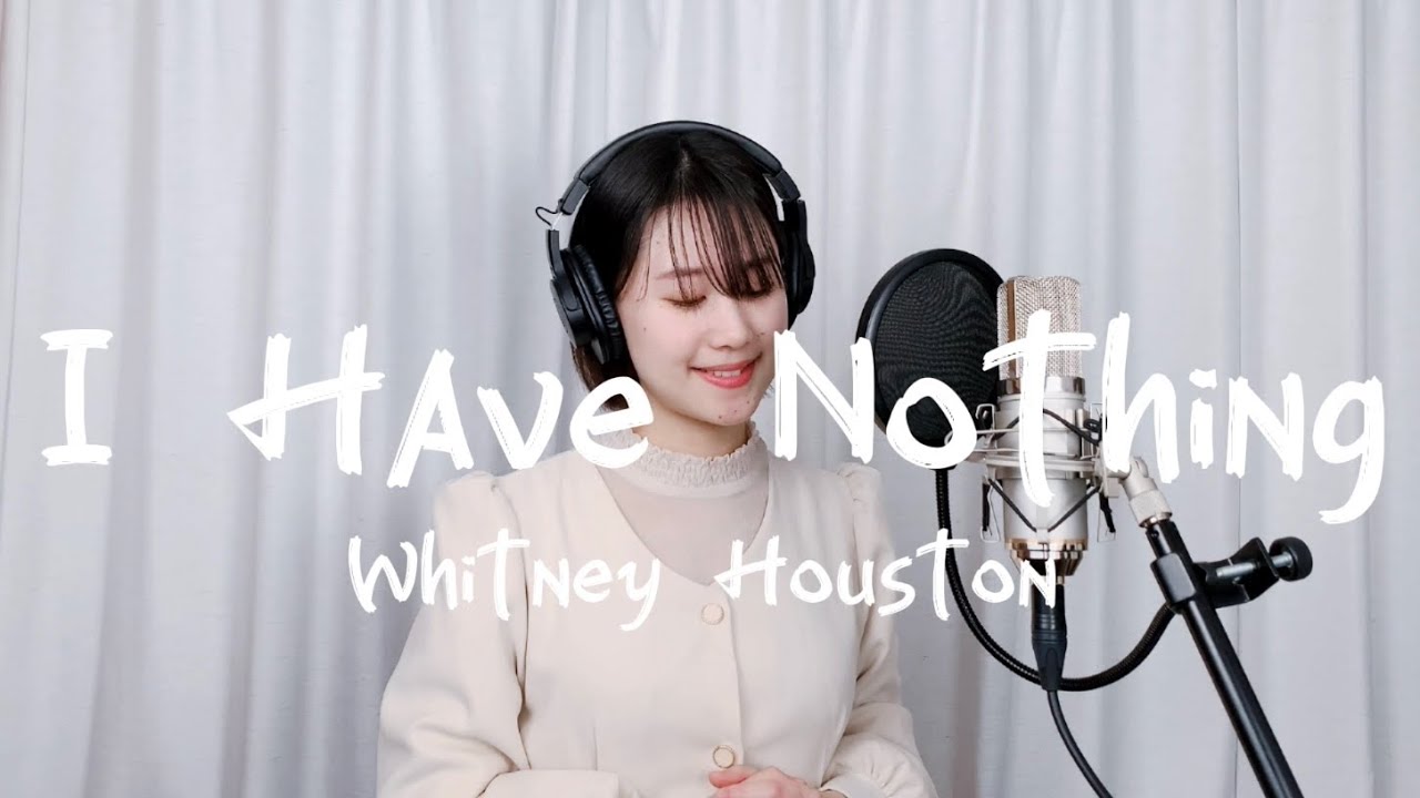 I Have Nothing - Whitney Houston(covered by ミュージカルシンガーAYU)